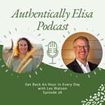 E28: Get Back An Hour In Every Day