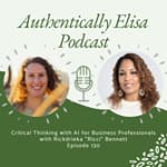 E130: Critical Thinking with AI for Business Professionals