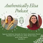 E5: Resilient Self Advocacy After Brain Injury
