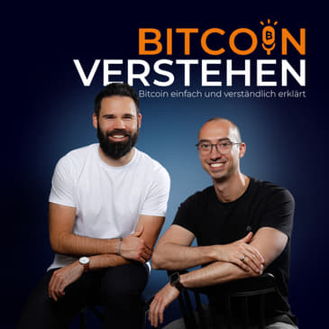 Episode 291 - Bitcoin unter Druck: Scheitert Europa schon wieder? Mit Daniel Winklhammer (CEO von 21bitcoin)