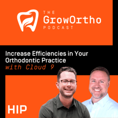 Increase Efficiencies in Your Orthodontic Practice with Cloud 9