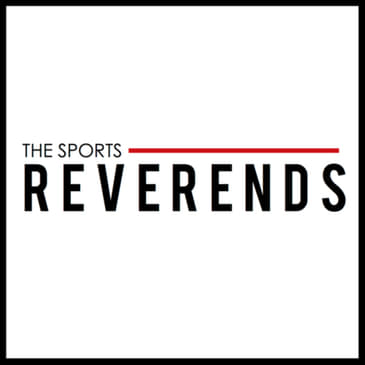 The Sports Reverends - Season 24/25 - Episode 15 - Game Day or Judgement Day