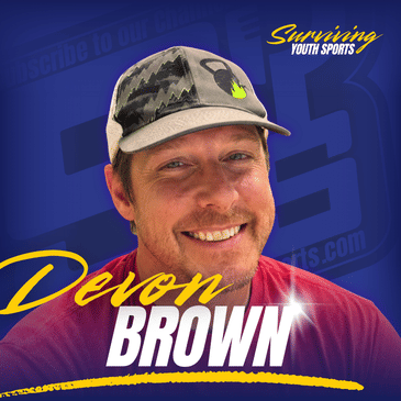 Devon Brown on Burnout, Rankings, and Letting Kids Own Their Journey