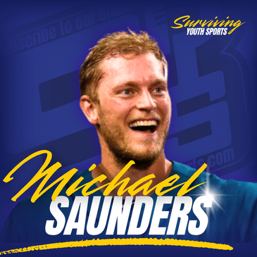 Michael Saunders: The Pressure to Make It Is Changing How Kids Play