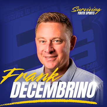 Frank Decembrino: How Adults Ruin Youth Sports