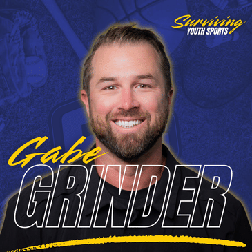 Gabe Grinder: Developing Players or Just Getting By?