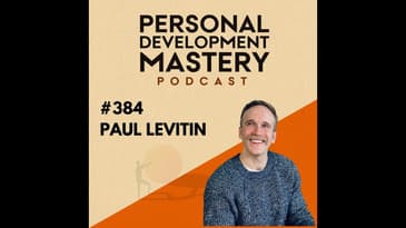 #384 Change Made Easy: How to make personal transformation enjoyable and sustainable today, with ...