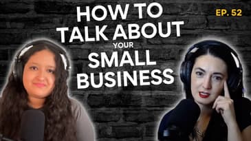How To Talk About Your Small Business