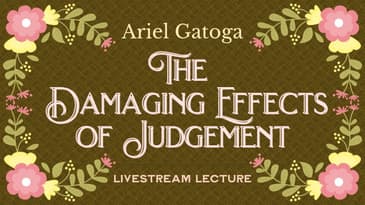 The Damaging Effects of Judgement