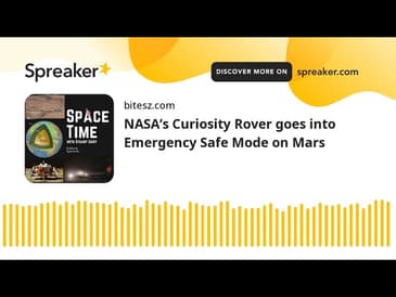 NASA’s Curiosity Rover goes into Emergency Safe Mode on Mars