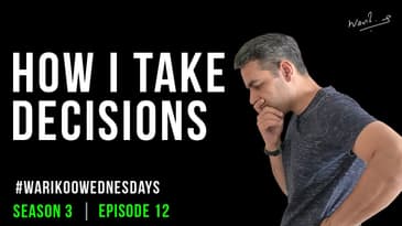 How I take decisions | #warikooWednesdays S03E12 | Ankur Warikoo | Decision making | English