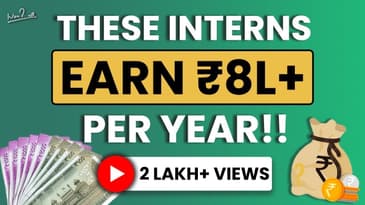 HOW do MY Interns EARN MORE MONEY THAN a FULL TIME EMPLOYEE?! | Ankur Warikoo Hindi