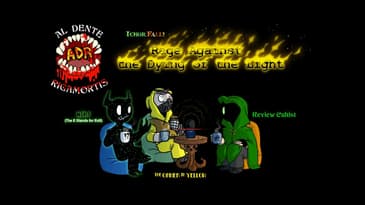 ADR Episode 432: Ichor Fall! - Raging Against the Dying of the Light