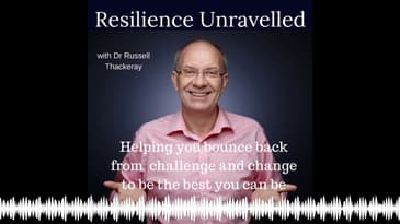 Resilience Unravelled (Eps 049) What can we learn from a Sports Psychologist?
