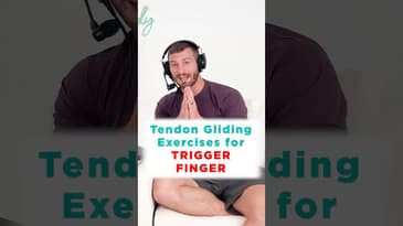 Tendon Gliding for Trigger Finger!