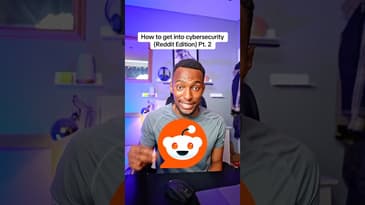 How to get into cybersecurity? (Reddit Edition) pt.2