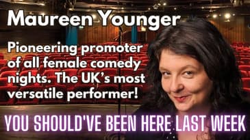 You Should've Been Here Last Week - S2 Ep 2  Maureen Younger Interview