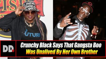 Crunchy Black Says That Gangsta Boo Was Unalived By Her Own Brother