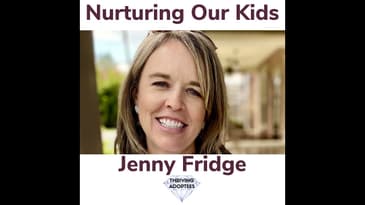Nurturing Our Kids With Jenny Fridge