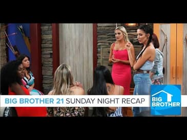 Big Brother 21 Sunday Night Recap | June 30, 2019 #BB21