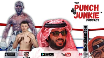 📢 "THE SHIKH is Here"! : Punch Junkie™ Podcast (7.31.2024) 🎙️