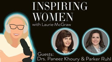 EP. 98 MENTORING SERIES: Drs. Paneez Khoury and Parker Ruhl