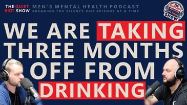 "Sober Curiosity" with Tim and Tommy | THE QUIET RIOT SHOW | Ep.36