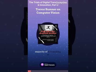 The Trials of DX & Innovation, Part 2 - Trevor on Computer Vision