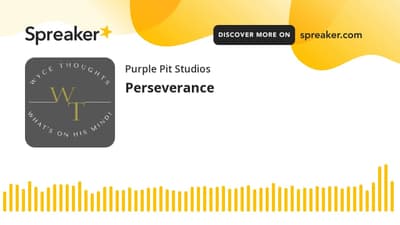 Perseverance (made with Spreaker)
