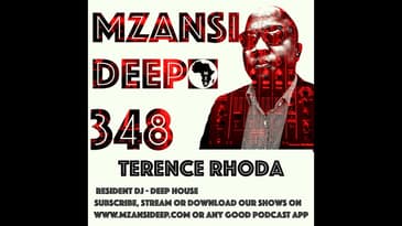 Session 348 - Terence Rhoda - Deep House
