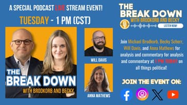 The Break Down with Brodkorb and Becky: Episode 82