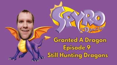 Still Hunting Dragons | Spryo the Dragon