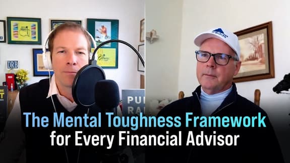 💥 The Mental Toughness Framework for Every Financial Advisor💥