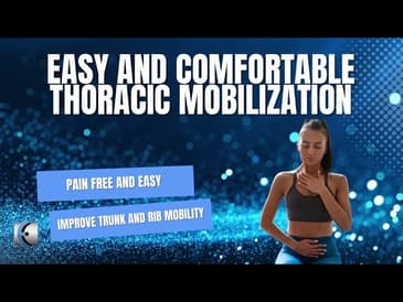 A Better Way to Mobilize the Thoracic Spine