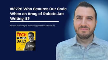 2726: Pixee - Who Secures Our Code When an Army of Robots Are Writing It?