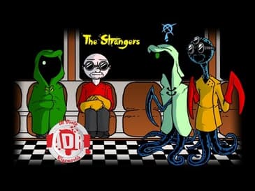 Al Dente Rigamortis - Episode 81: The Strangers