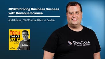 2378: Driving Business Success with Revenue Science: Ariel Geifman at Dealtale