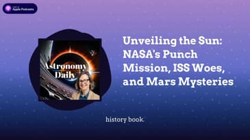 Unveiling the Sun: NASA's Punch Mission, ISS Woes, and Mars Mysteries