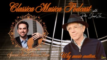 Classica Musica with Dr. Peter Zisa - Guitarist Adam Levin