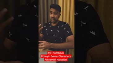 Kundhavai | #6 | Ponniyin Selvan | An Ashwin Narration | Bedtime Stories | Kids | Mani Ratnam