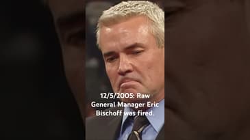 12/5/2005: Raw General Manager Eric Bischoff was fired.