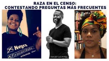 Raza en el Censo: Contestando preguntas frecuentas