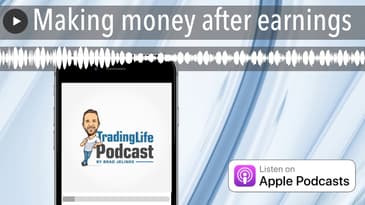 Making money after earnings