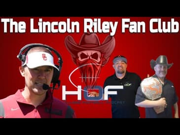 Talking Year 1 for Everyone's Favorite College Football Coach, Lincoln Riley of the USC Trojans