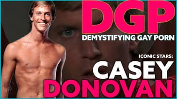 CASEY DONOVAN | Unveiling the Legacy of a Trailblazing Gay Porn Star | Video Essay