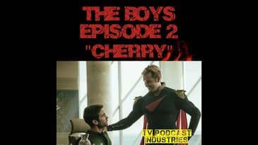 The Boys Episode 2 "Cherry" Review