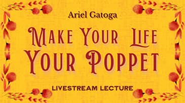 You Can Make your Whole Life Your Poppet