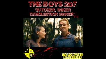 The Boys Podcast Season 2 Episode 7