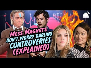 Don't Worry Darling Controversies (Explained)