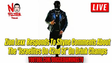Zion Lexx  Responds To Shyne Comments About the “Israelites On 42nd St” On Drink Champs